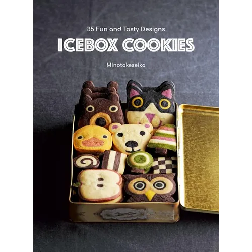 Icebox Cookies: 35 Fun and Tasty Designs - Hardcover
