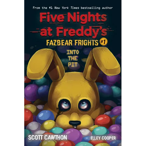 Into the Pit: An Afk Book (Five Nights at Freddy's: Fazbear Frights #1): Volume 1 - Paperback