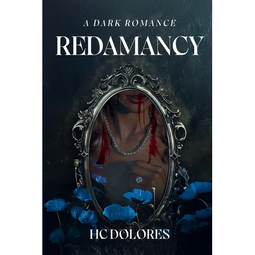 Redamancy: A Dark Romance - Paperback