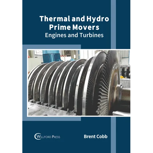 Thermal and Hydro Prime Movers: Engines and Turbines - Hardcover