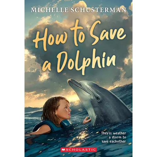 How to Save a Dolphin - Paperback