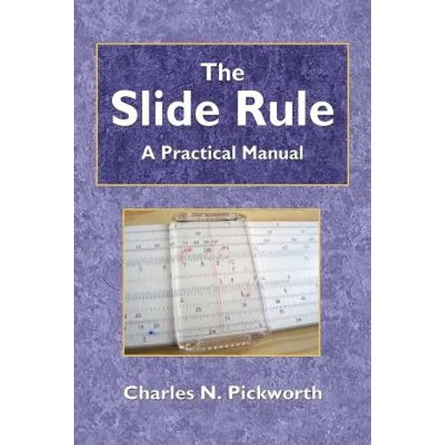 The Slide Rule - Paperback
