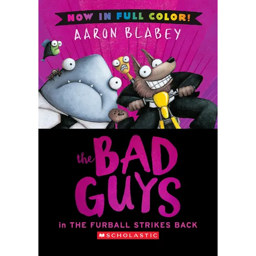 The Bad Guys in the Furball Strikes Back (Color Edition) - Hardcover