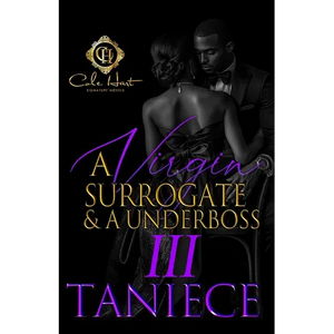 A Virgin Surrogate & A Underboss 3: The Finale - Paperback