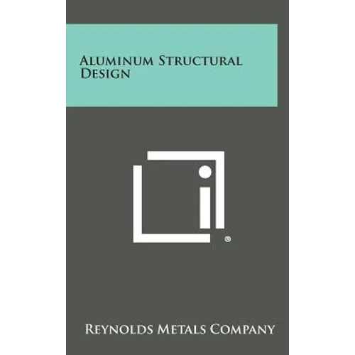 Aluminum Structural Design - Hardcover