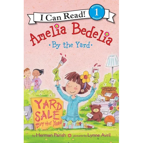Amelia Bedelia by the Yard - Paperback