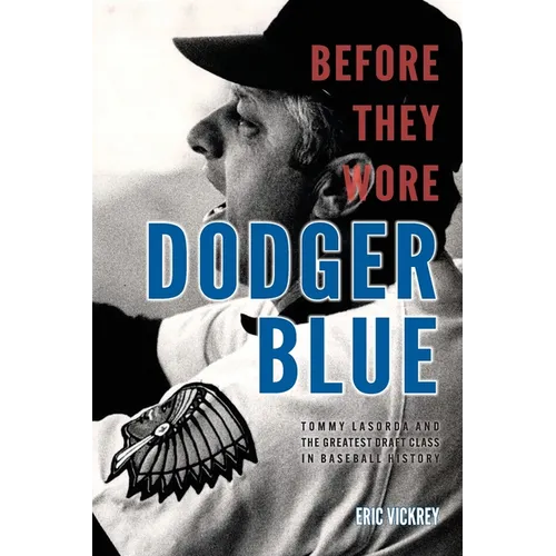 Before They Wore Dodger Blue - Paperback