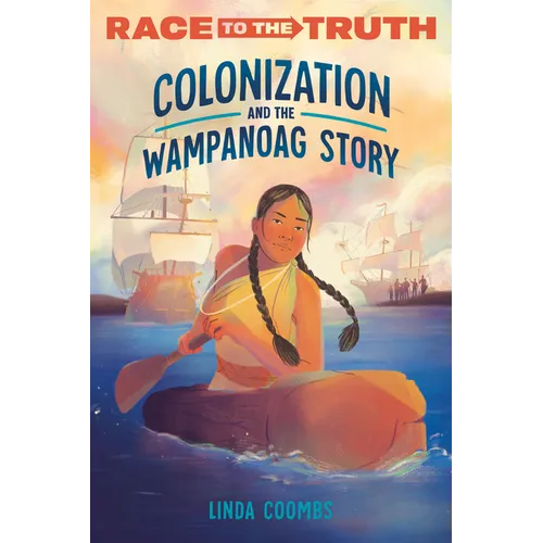 Colonization and the Wampanoag Story - Paperback