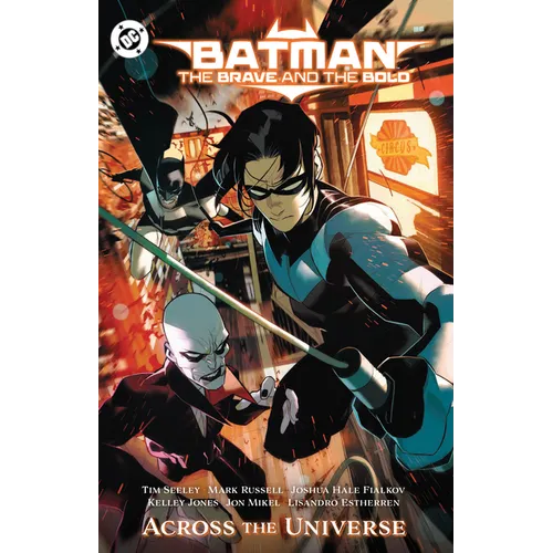 Batman: The Brave and the Bold: Across the Universe - Paperback