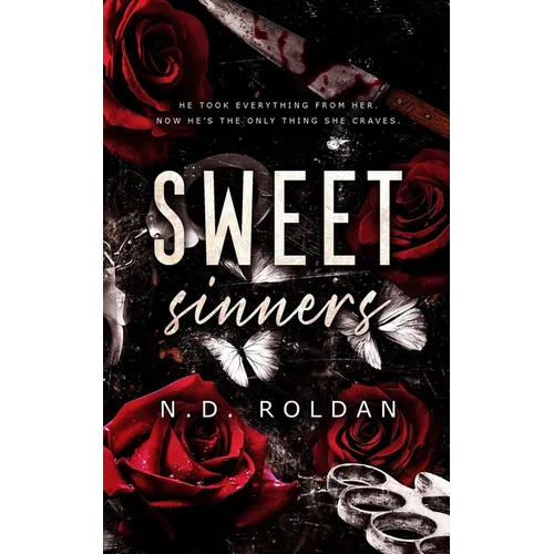 Sweet Sinners: A Forbidden Dark Romance - Paperback