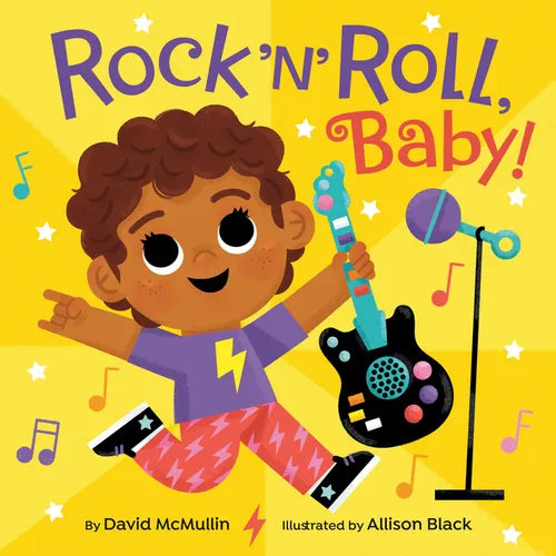 Rock 'n' Roll, Baby! - Board Book