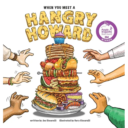 When You Meet A Hangry Howard - Hardcover