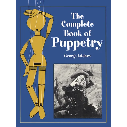 The Complete Book of Puppetry - Paperback