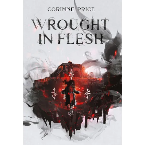 Wrought In Flesh - Hardcover