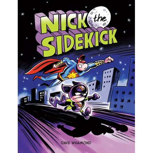 Nick the Sidekick - Paperback
