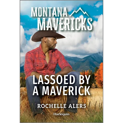 Lassoed by a Maverick - Mass Market Paperbound