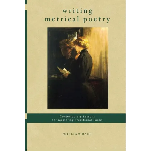 Writing Metrical Poetry - Paperback