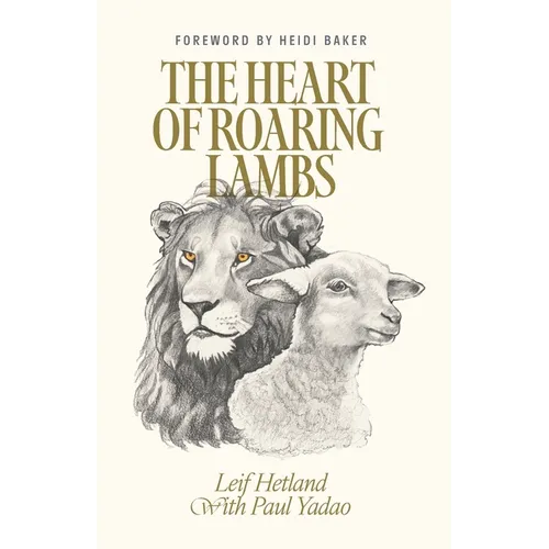 The Heart of Roaring Lambs - Paperback