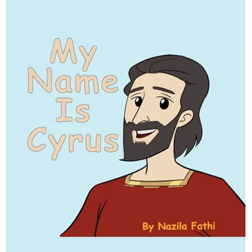My Name Is Cyrus - Hardcover