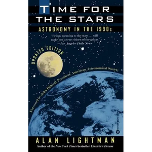 Time for the Stars: Astronomy in the 1990s - Paperback