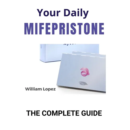 Your Daily Mifepristone: The Complete Guide - Paperback