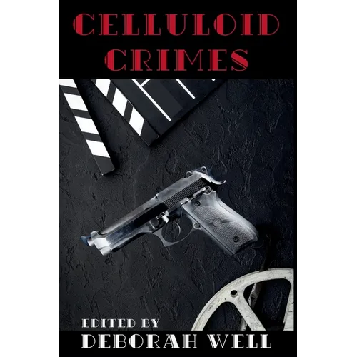 Celluloid Crimes - Paperback