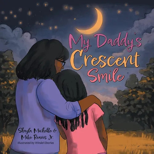My Daddy's Crescent Smile - Paperback
