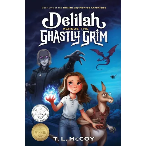 Delilah Versus the Ghastly Grim - Paperback