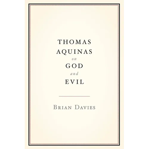 Thomas Aquinas on God and Evil - Paperback