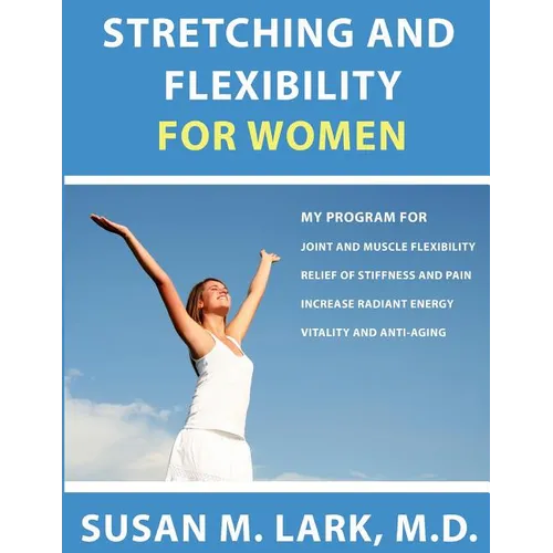 Stretching and Flexibility for Women - Paperback
