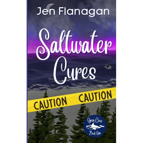 Saltwater Cures: Orca Cove Cozy Paranormal Romance Series Book One - Paperback
