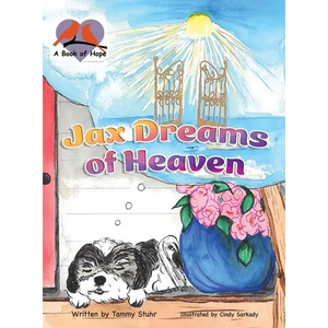Jax Dreams of Heaven - Hardcover