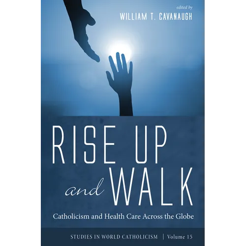 Rise Up and Walk - Paperback