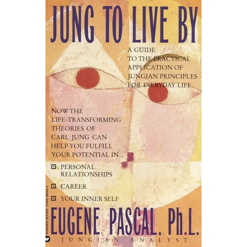 Jung to Live by - Paperback