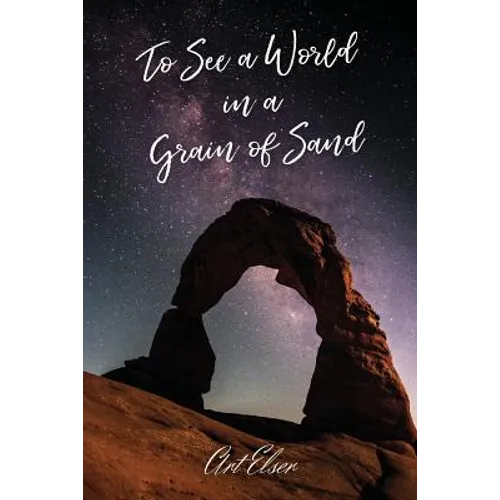 To See a World in a Grain of Sand - Paperback