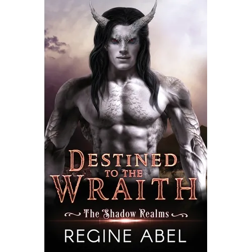 Destined to the Wraith - Paperback