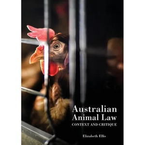 Australian Animal Law: Context and Critique - Paperback