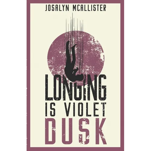 Longing is Violet Dusk: A Hazel Dean Mystery - Paperback