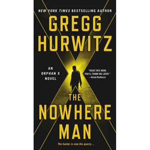 The Nowhere Man: An Orphan X Novel - Mass Market Paperbound