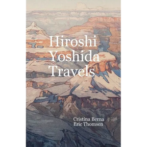 Hiroshi Yoshida Travels - Paperback