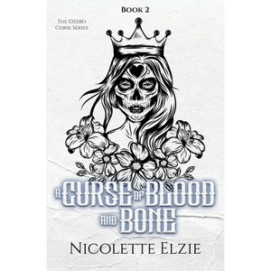 A Curse of Blood and Bone - Paperback