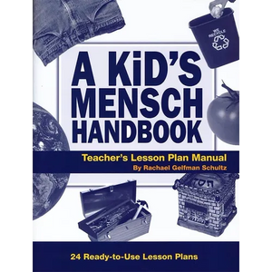A Kid's Mensch Handbook Lesson Plan Manual - Paperback