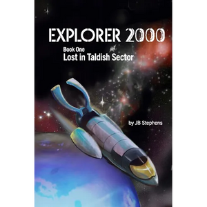 Explorer 2000: Lost in Taldish Sector - Paperback