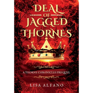 Deal of Jagged Thornes - Hardcover