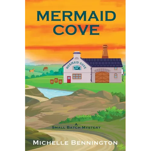 Mermaid Cove: A Small Batch Mystery - Paperback