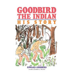 Goodbird the Indian - Paperback