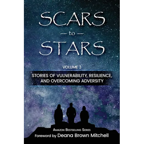 Scars to Stars, Volume 3 - Paperback