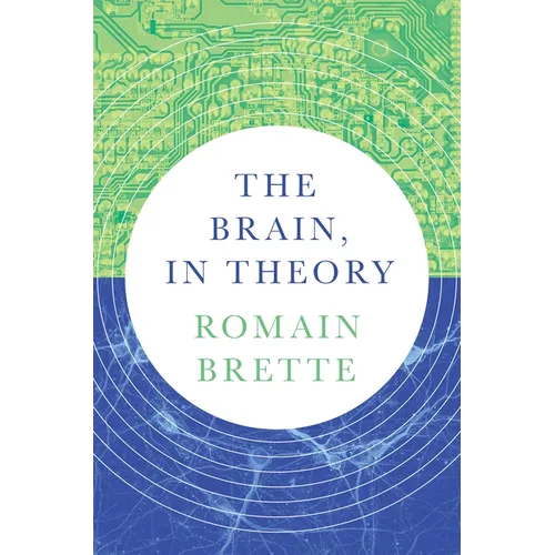 The Brain, in Theory - Paperback