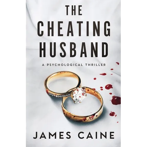 The Cheating Husband: A Psychological Thriller - Paperback