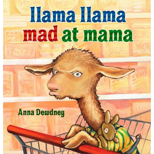 Llama Llama Mad at Mama - Hardcover